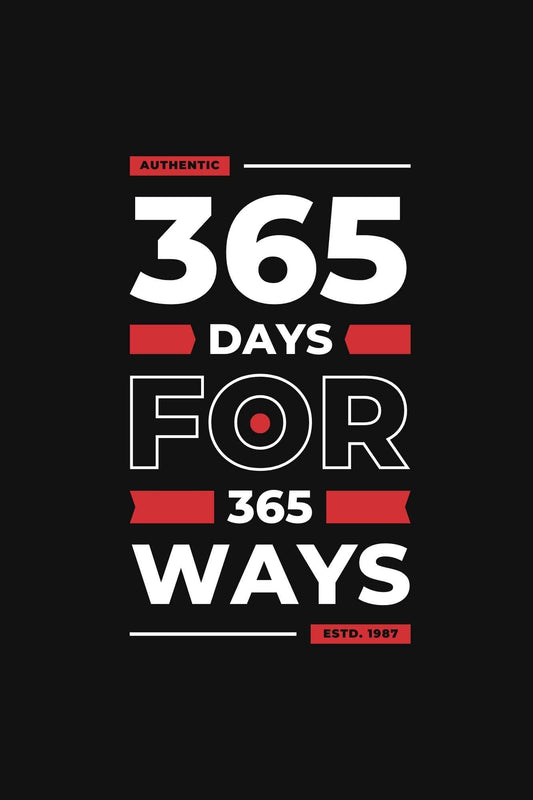 365 Days for 365 Days